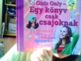 Könyv Címe: Girls Only-Egy könyv csak csajoknak